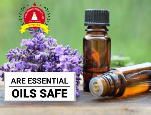 Are Essential Oils Safe