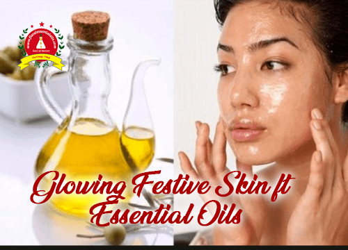 Glowing Festive Skin ft. Essential Oils