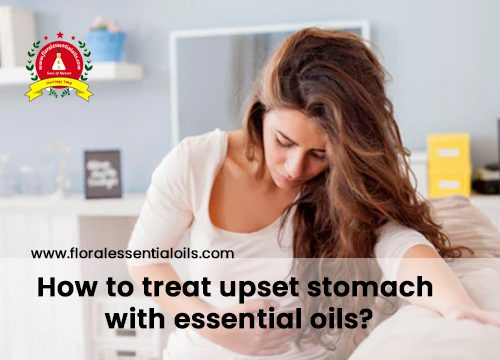 How to treat upset stomach with essential oils?